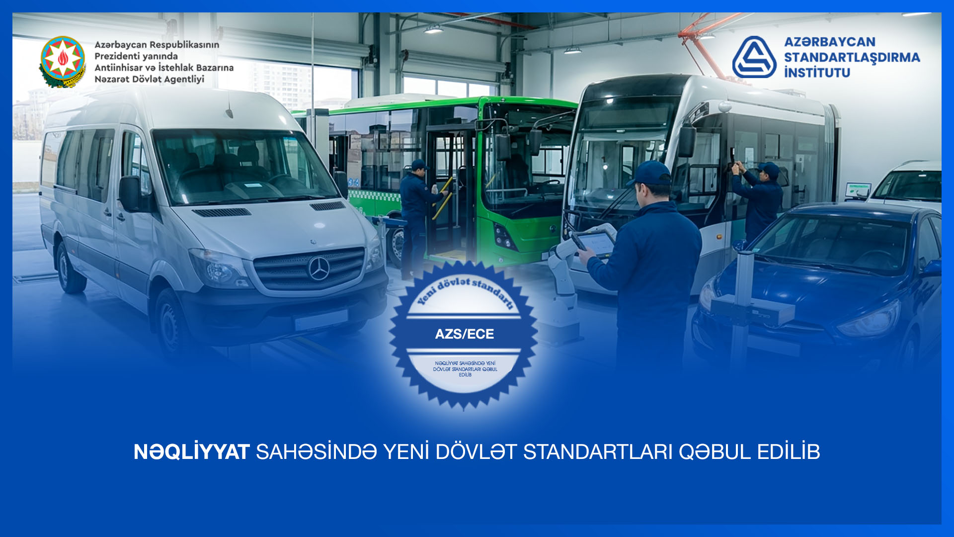 Ölkədə nəqliyyat sahəsində yeni dövlət standartları qəbul edilib