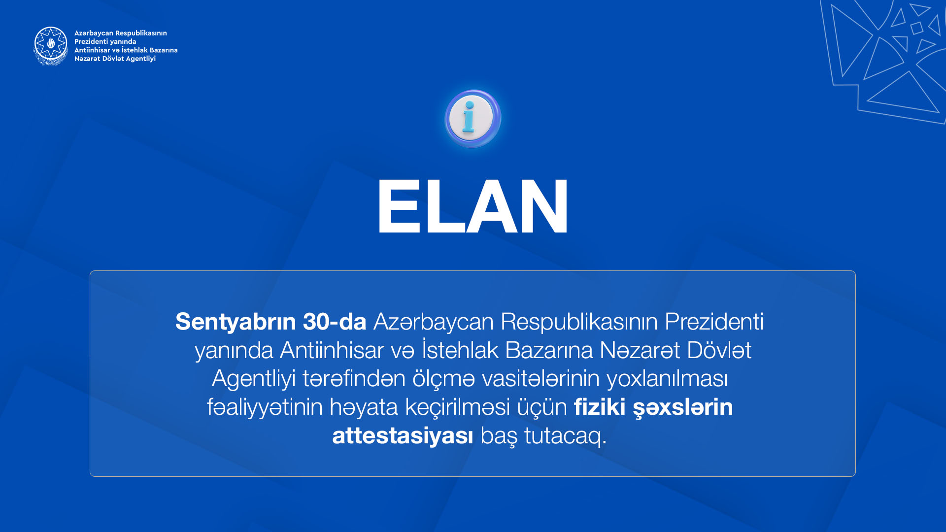 Antiinhisar və İstehlak Bazarına Nəzarət Dövlət Agentliyinin məlumatı